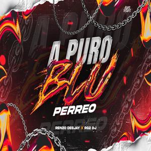 A Puro Blu (feat. RGZ DJ)