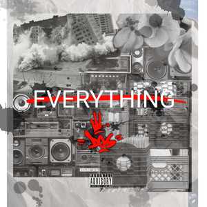 EVERYTHING (Explicit)