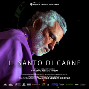 Il Santo di carne (colonna sonora originale del docufilm)