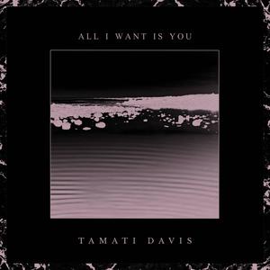 All I Want Is You (Explicit)