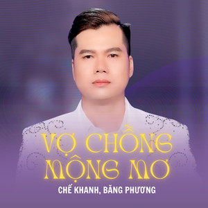 Vợ Chồng Mộng Mơ