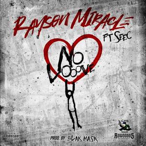 No looove(feat. Seec) (Explicit)