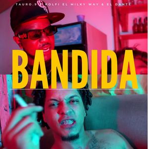 Bandida (Explicit)