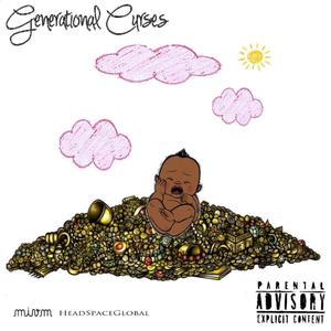 Generational Curses (Explicit)