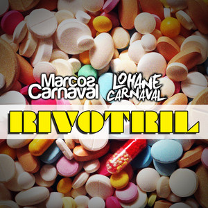 Rivotril (Radio Mix)