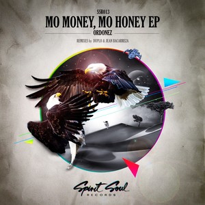 Mo Money, Mo Honey (Original Mix)