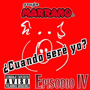 ¿Cuándo Seré Yo? (Explicit)