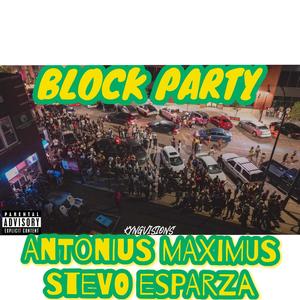 Block Party (feat. Stevo Esparza) [Explicit]