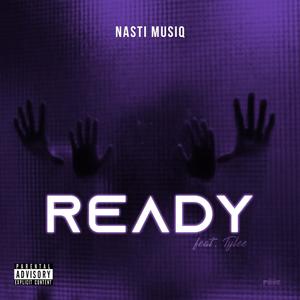 Ready (feat. Tylee) [Explicit]