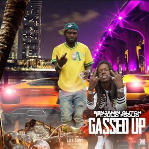 Gassed Up (feat. Julio Foolio) [Explicit]