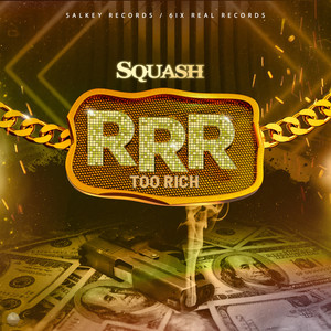 Rrr (Too Rich) (Explicit)