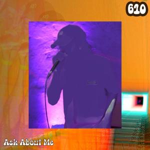 Ask About Me (Explicit)