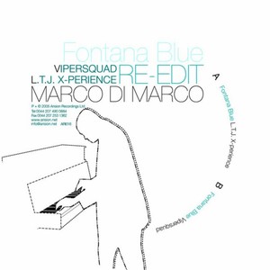 Fontana Blue ‚Äì L.T.J. X-perience Re-Edit