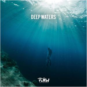 Deep Waters (Explicit)