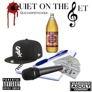 Quiet on the Set (Explicit)