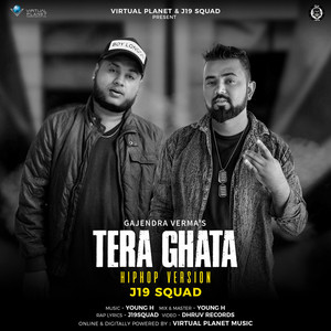 Tera Ghata (Hip Hop)