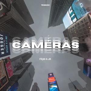 Caméras (feat. JmT'asCaptéLesDiez) [Explicit]