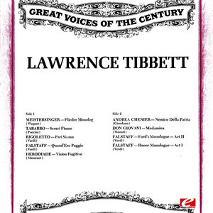 Great Voices of the Century: Lawrence Tibbett (Remastered Historical Recordings)