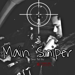 Main Sniper (Explicit)