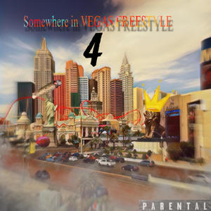 Somewhere in Vegas FREESTYLE (Explicit)