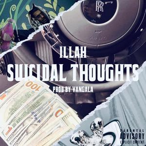 Suicidal Thoughts (Explicit)