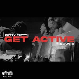 Get Active (feat. Lil Boovie) (Explicit)