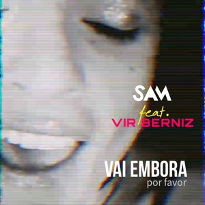Vai Embora(Dance Edit)