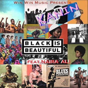Black Is Beautiful(feat. Naira Ali)