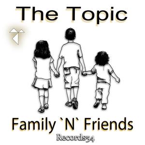 Family 'n' Friends (Club Mix)