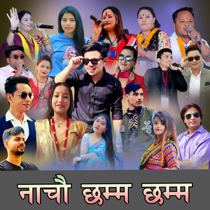 NACHAU CHHAMMA CHHAMMA