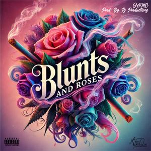 Blunts & Roses