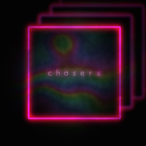 Chasers (Explicit)