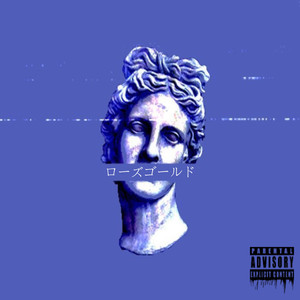 Ro$e Gold (Explicit)