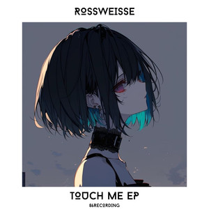 Touch Me EP