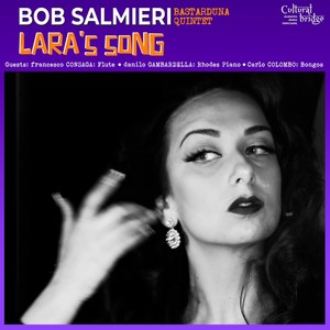 Lara's Song (feat. Francesco Consaga, Danilo Gambardella & Carlo Colombo)