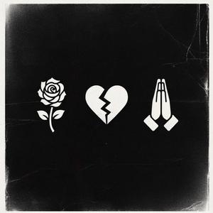 Roses, Heartbreaks, & Apologies (Explicit)