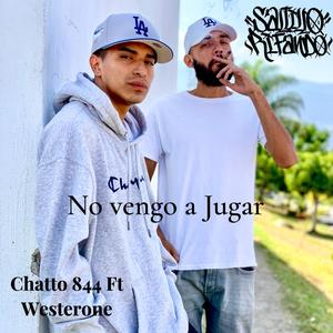 No Vengo a Jugar (feat. Westerone)