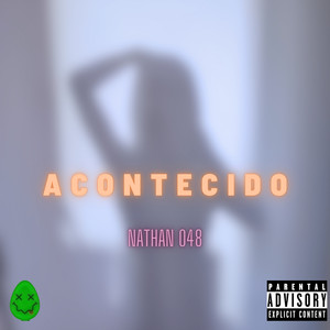 Acontecido (Explicit)