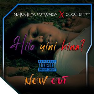 Hilo yini Hina (feat. Gogo Binty)