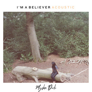 I'm A Believer (Acoustic)