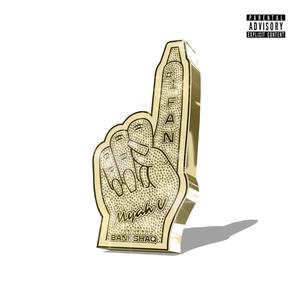 #1 Fan(feat. Bank Shaq) (Explicit)