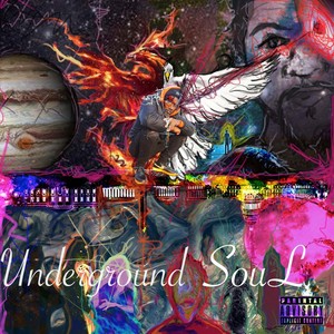 Underground Soul (Explicit)