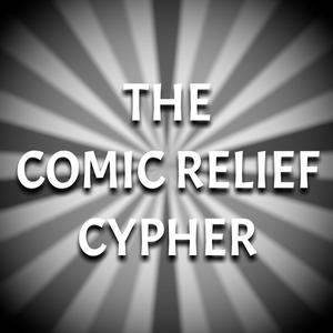 The Comic Relief Cypher (Acapella|Explicit)