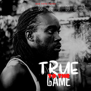 True to the Game (Freestyle)