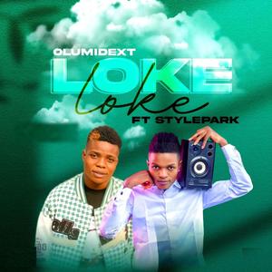 Olumidext Loke Loke (feat. Stylepark)
