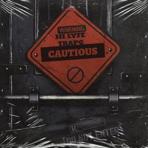 Cautious (Explicit)