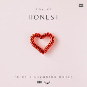 Honest (Explicit)