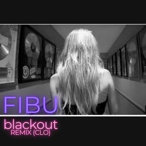 Blackout (FiBu Remix)