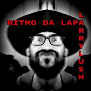 Ritmo Da Lapa