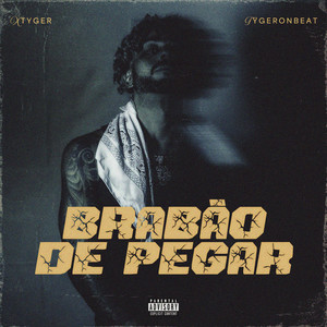 Brabão de Pegar (Explicit)